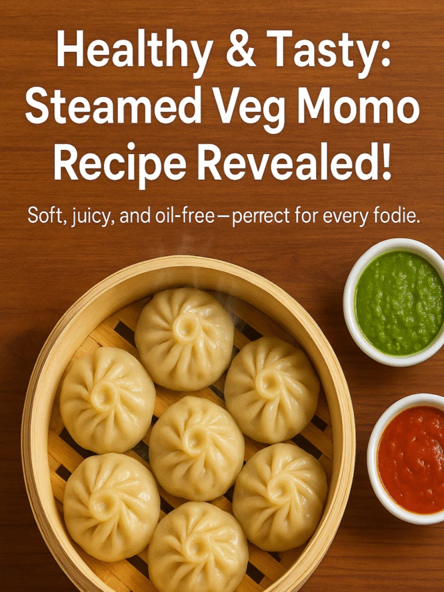 Healthy & Tasty: Steamed Veg Momo Recipe Revealed!
