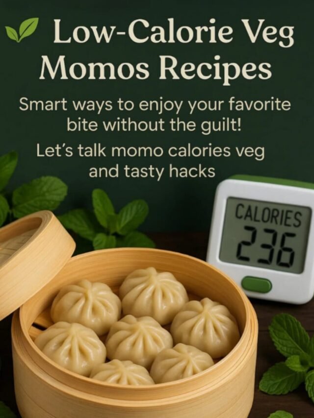Low-Calorie Veg Momos Recipes